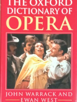 The oxford dictionary of opera