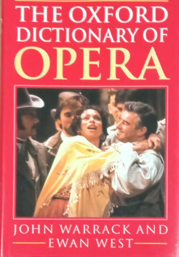 The oxford dictionary of opera