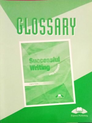 Glossary Successful Writing Upper- Intermediate