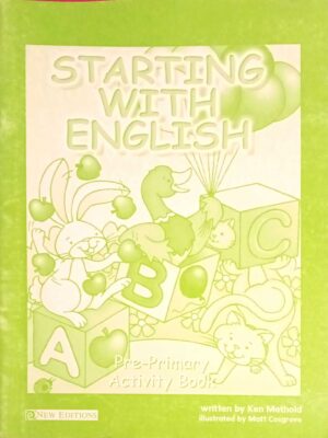 Starting with English Pre- Primary Activity book
