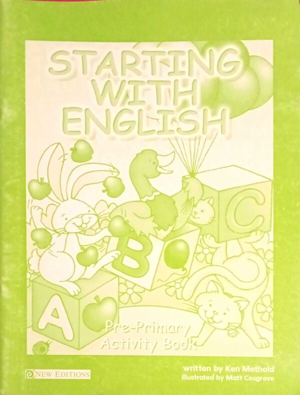 Starting with English Pre- Primary Activity book