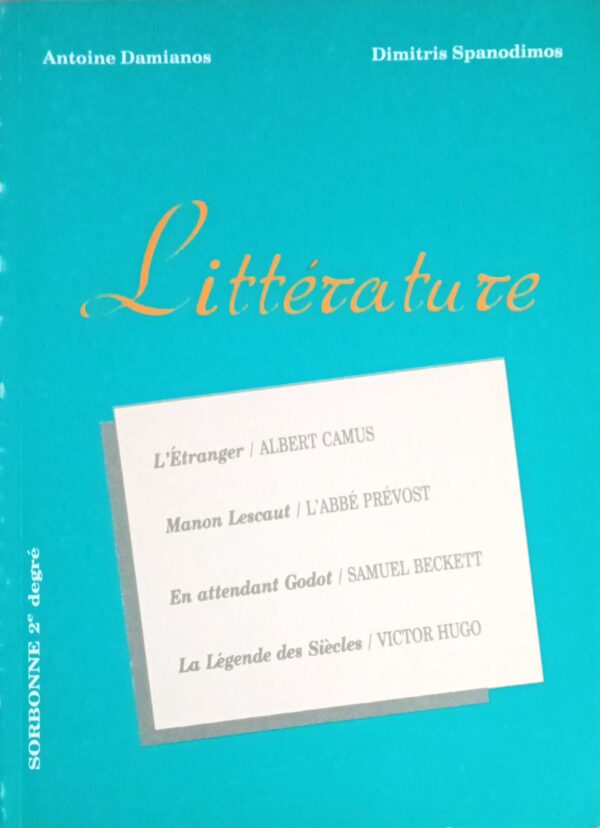 Litterature Sorbonne 2o degre