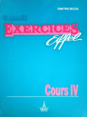 Grammaire Exercices Eiffel Cours iv