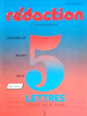 Redaction Certificat Palso Delf 5 Letters