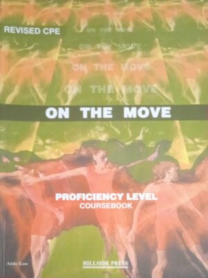 On the move Proficiency Level Coursebook