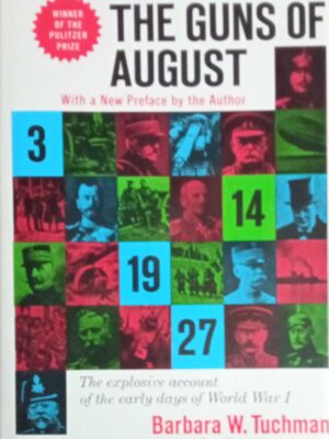 The guns of August