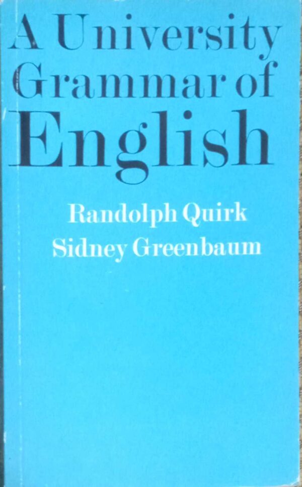 A.University Grammar of English