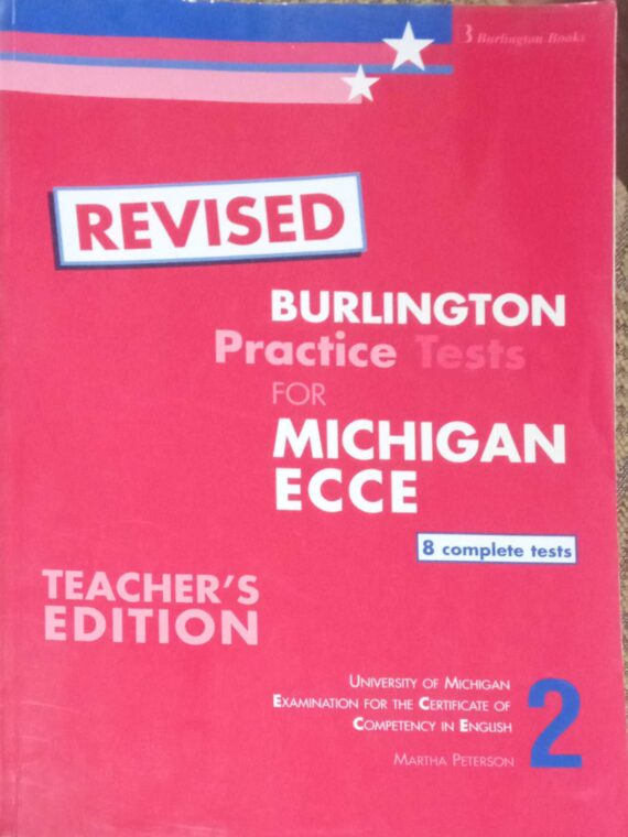 Revised Burlington Practice Tests 2for Michigan ECCE 8 Testx Teacher's Edition