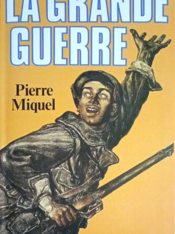 La Grande Guerre