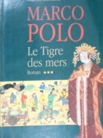 Marco Polo 3 Le Tigre des mers