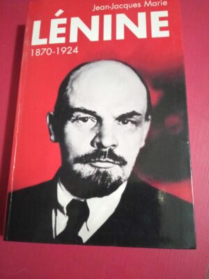 Lenine 1870- 1924