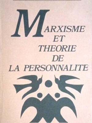 Marxisme et theorie de la personnalite