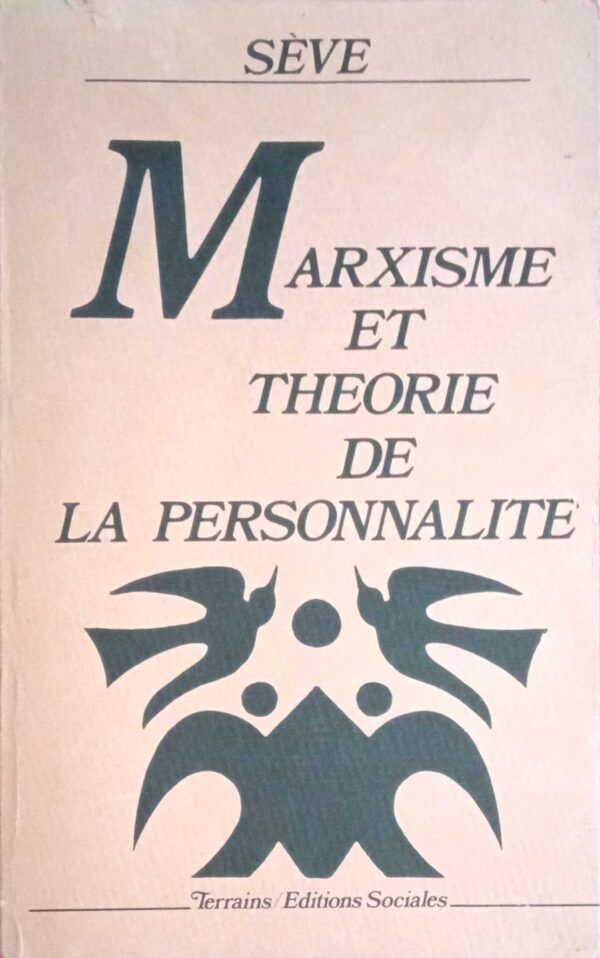 Marxisme et theorie de la personnalite