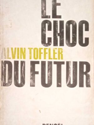 Le choc du futur