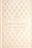 Odes et ballades Les Orientales