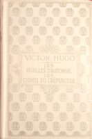 Les Feuilles d' Automhne les Chants du Crepuscule