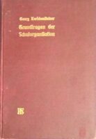 Grundfragen der Schulorganisation
