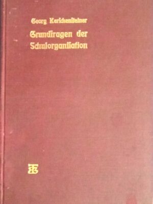 Grundfragen der Schulorganisation