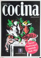 Manual de Cocina. Cocina tradicional Espanole desde 1950