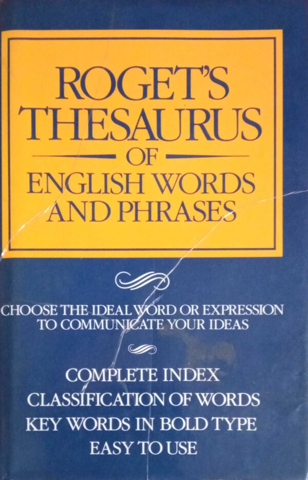 Roget's Theraurus of English words and phrases