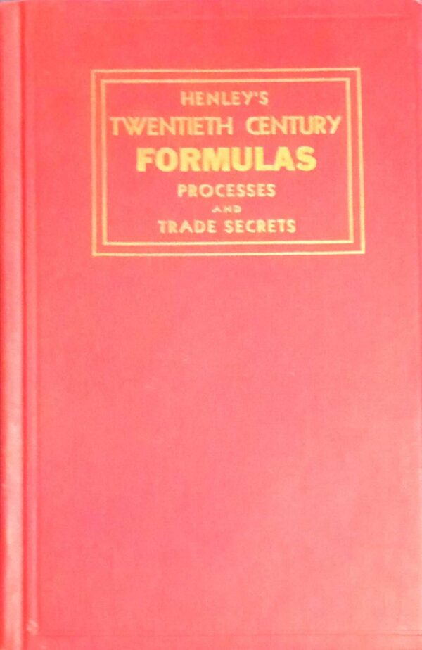 Twenty century formylas processes and trade secrets