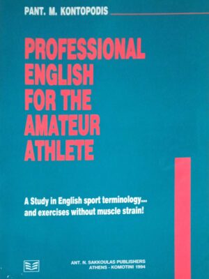 Professional English for the  Amateur Athlete