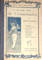 La Troidieme Annee de Grammaire