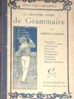 La Troidieme Annee de Grammaire