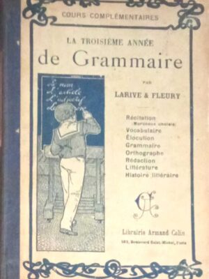La Troidieme Annee de Grammaire