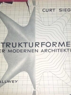 Strukturformen der Modernen Architektur