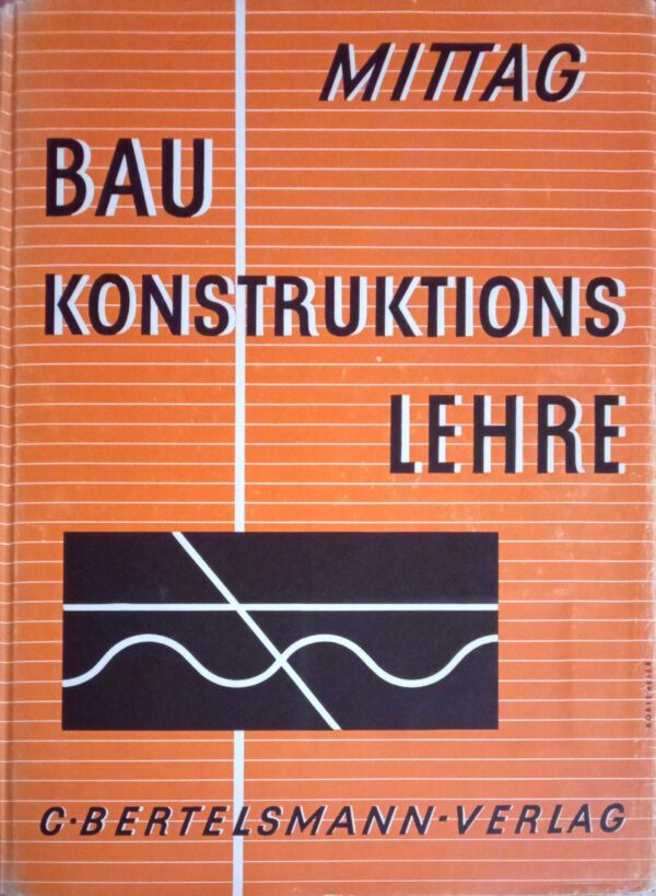 Bau Konstruktiions Lehre