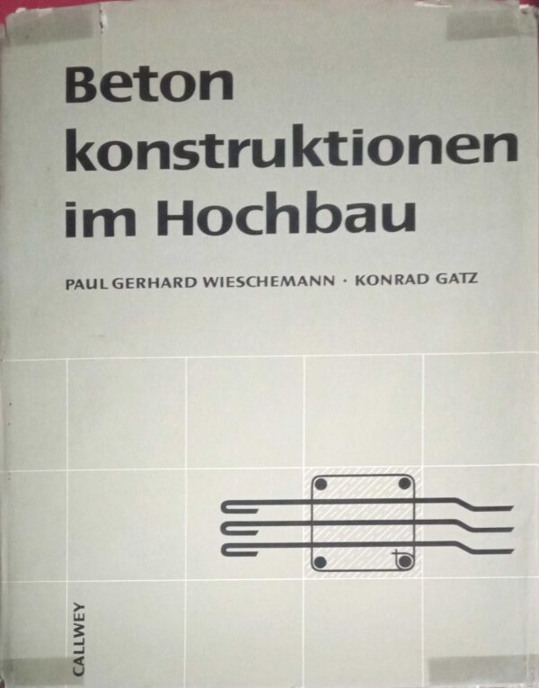 Beton Konstruktionen im Hochbau