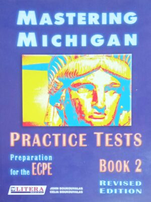 Mastering Michigan Practice Tests Preparation for the ECPE Revised Edition Book 2