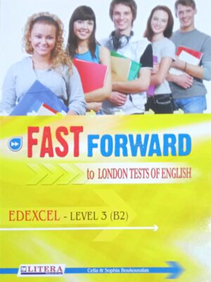 Fast Forward to London Tests of English Edexcel Level 3 (B2)