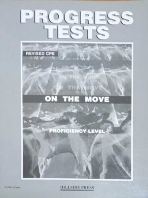 Progress Tests On the move Proficiency Level Revised CPE