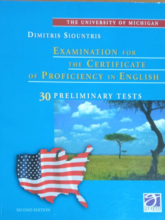Examination for the Certificate of Proficiency in English 30 Preliminary Tests MICHIGAN