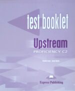 Upstream Proficiency C2 Test booklet