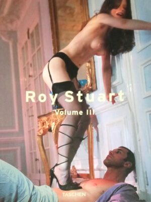 Roy Stuart Volume III