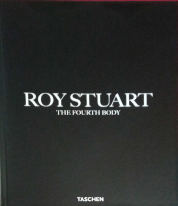 Roy Stuart The Fourth Body