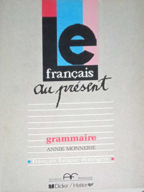 Francais au present Grammaire