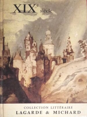 Collection Litteraire Lagarde & Michard XIX siecle Les Grand Auteurs Francais du Programme V
