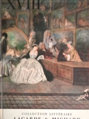 Collection Litteraire Lagarde & Michard XVIII siecle Les Grand Auteurs Francais du Programme V