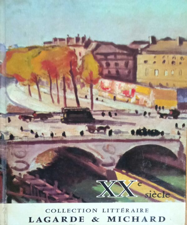 Collection Litteraire Lagarde & Michard XX siecle Les Grand Auteurs Francais du Programme V