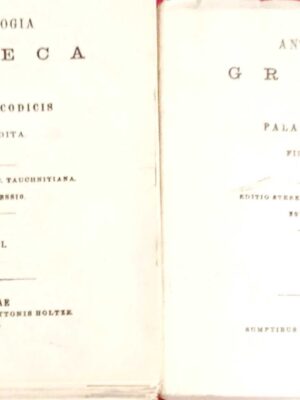 Anthologia Graeca ad Palatini Codicis Fidem edita τόμοι 2