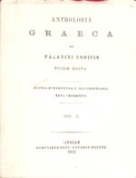 Anthologia Graeca ad Palatini Codicis Fidem edita tom. II