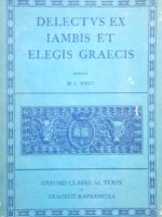 Delectvs ex iambis et elegis Graecis