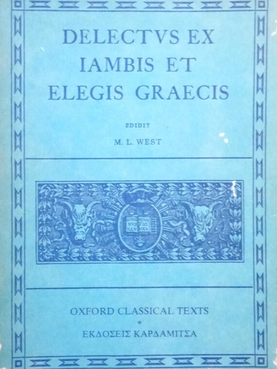 Delectvs ex iambis et elegis Graecis