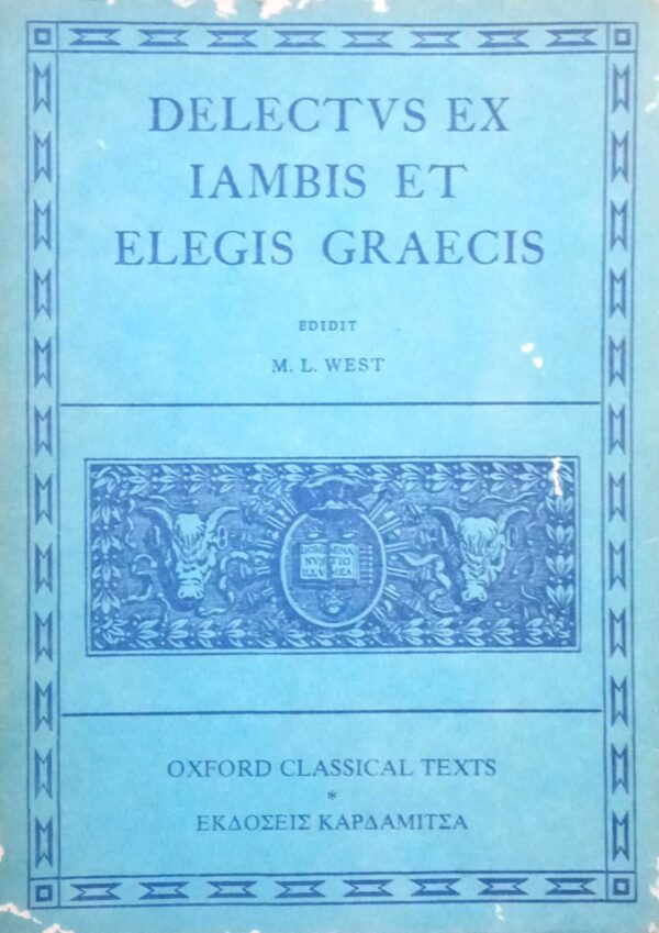 Delectvs ex iambis et elegis Graecis