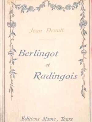 Berlingot et Radingois