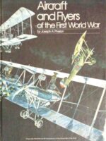 Aircraft and flyers of the fisrt world war